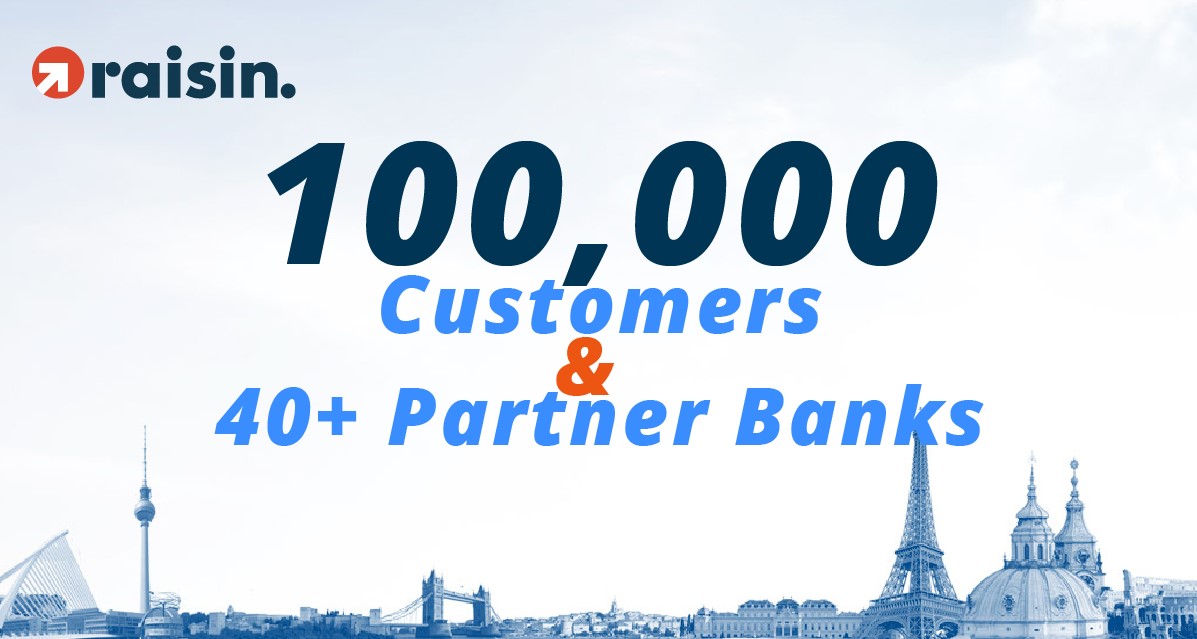 Raisin Tops the 100,000 Customer Mark and Simultaneously Increases Number of Partner Banks to 40+